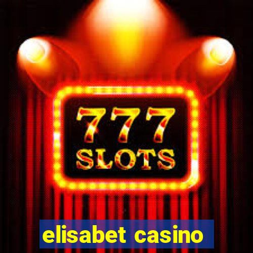 elisabet casino